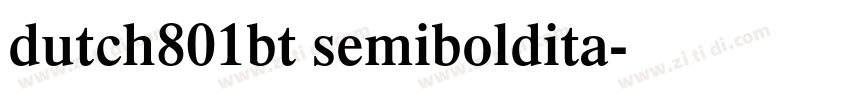 dutch801bt semiboldita字体转换 dutch801bt semiboldita字体转换